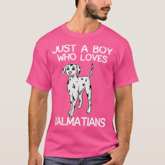 Just A Boy Who Loves Dalmatians T-Shirt
