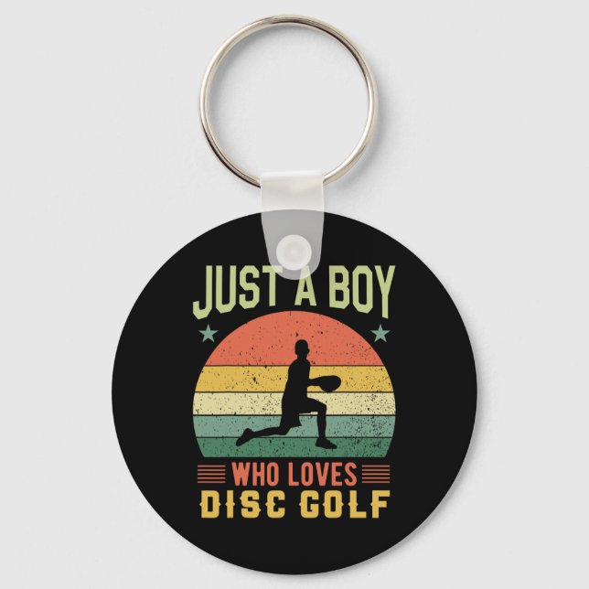 Just A Boy Who Loves Disc Golf  Key Ring (Front)