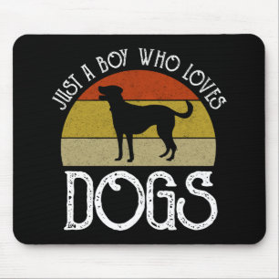Just A Boy Who Loves Dogs Mouse Pad