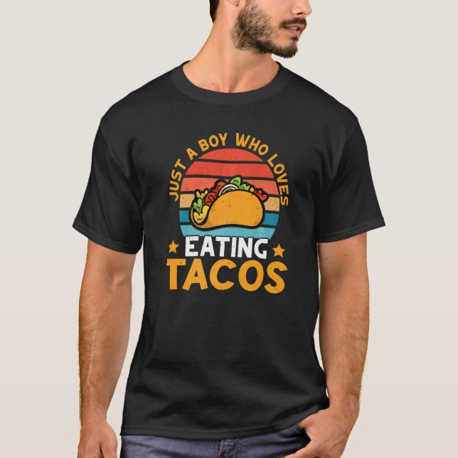 Just a Boy who loves eating Taco Taco  Viva México T-Shirt (Front)