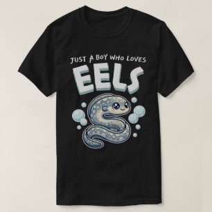 Just A Boy Who Loves Eels Kawaii Sea Life T-Shirt