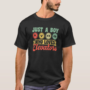 Just A Boy Who Loves Elevators Mechanic Engineer P T-Shirt