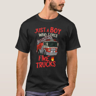 Just A Boy Who Loves Fire Trucks Vehicles Lovers K T-Shirt
