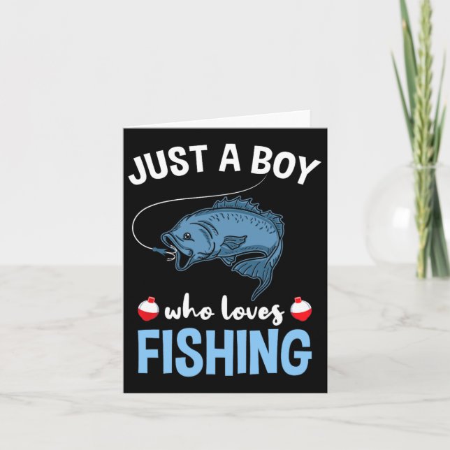 Just A Boy Who Loves Fishing  Card (Front)