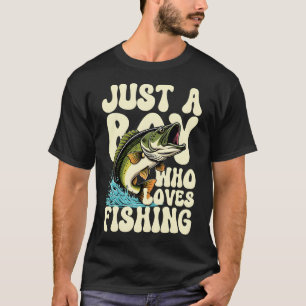 Just a Boy Who Loves Fishing T-Shirt