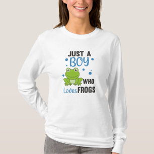 Just A Boy Who Loves Frogs Sweet Frog T-Shirt
