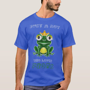 Just A Boy Who Loves Frogs T-Shirt