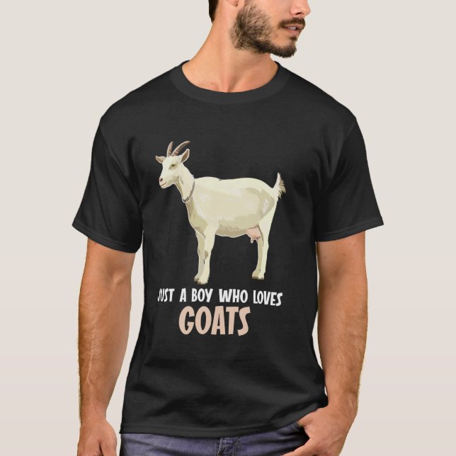 Just a boy who loves Goats Goat T-Shirt (Front)