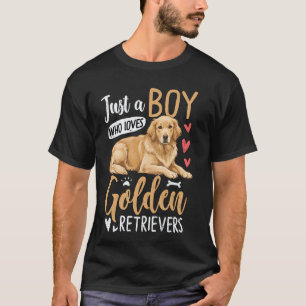 Just A Boy Who Loves Golden Retrievers T-Shirt