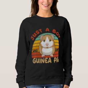 Just A Boy Who Loves guinea Pig Wild Guinea Pigs G Sweatshirt