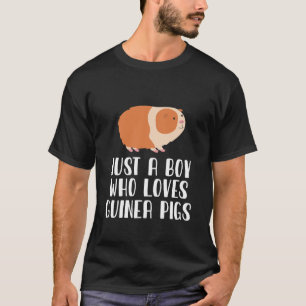 Just A Boy Who Loves Guinea Pigs T-Shirt