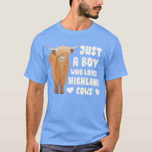 Just A Boy Who Loves Highland Cow Scottish Cattle  T-Shirt
