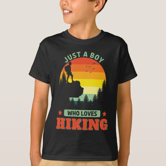 Just A Boy Who Loves Hiking Outdoors Hiker T-Shirt (Front)