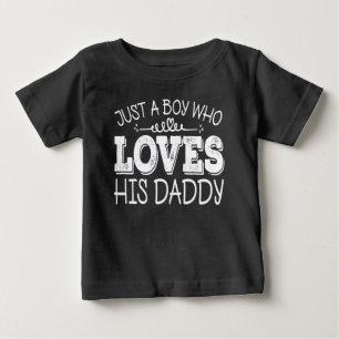Just A Boy Who Loves His Daddy Cool Birthday Party Baby T-Shirt
