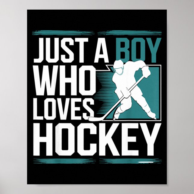 Just A Boy Who Loves Hockey  Poster (Front)