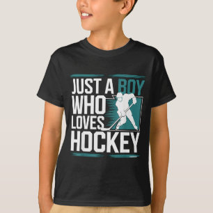 Just A Boy Who Loves Hockey  T-Shirt