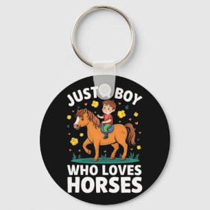 Just A Boy Who Loves Horses Funny Horseck Riding B Key Ring