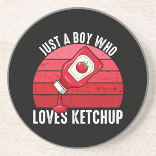 Just A Boy Who Loves Ketchup Coaster