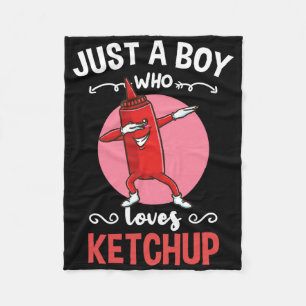 Just A Boy Who Loves Ketchup  Fleece Blanket