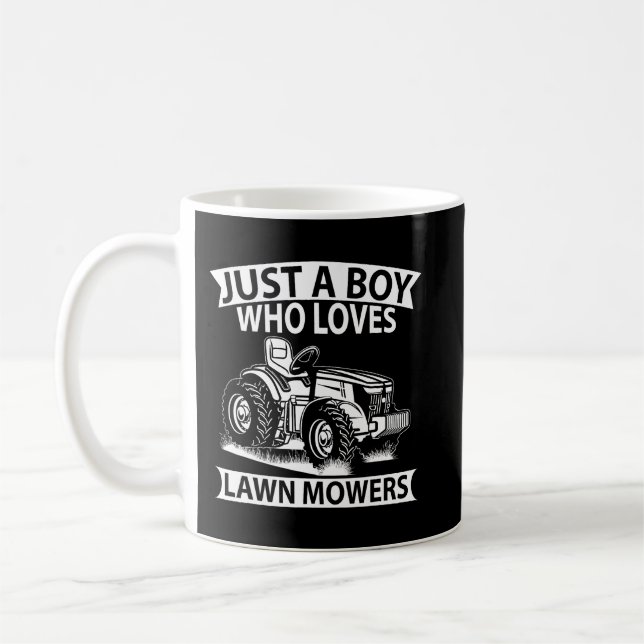 Just a Boy who loves Lawn Mowers Harvest Farming B Coffee Mug (Left)