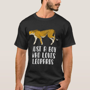 Just A Boy Who Loves Leopards T-Shirt
