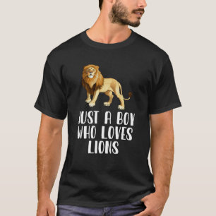 Just A Boy Who Loves Lions  T-Shirt