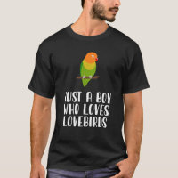 Just A Boy Who Loves Lovebirds 