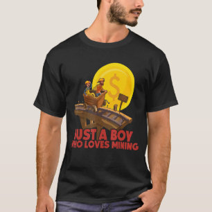 Just a Boy Who Loves Mining for Bitcoin Miner 1 T-Shirt
