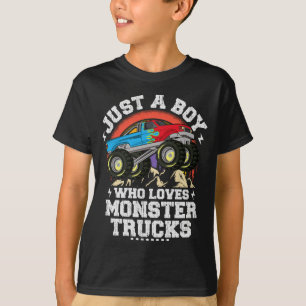 Just A Boy Who Loves Monster Trucks For Kids T-Shirt