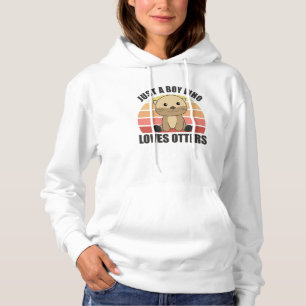 Just A Boy Who Loves Otters Sweet Otter Hoodie