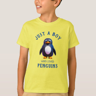 Just a boy who loves Penguins T-Shirt