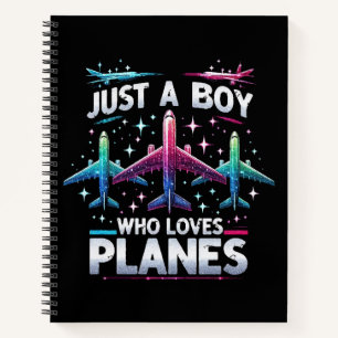 Just A Boy Who Loves Planes Notebook