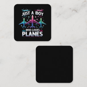 Just A Boy Who Loves Planes Square Business Card