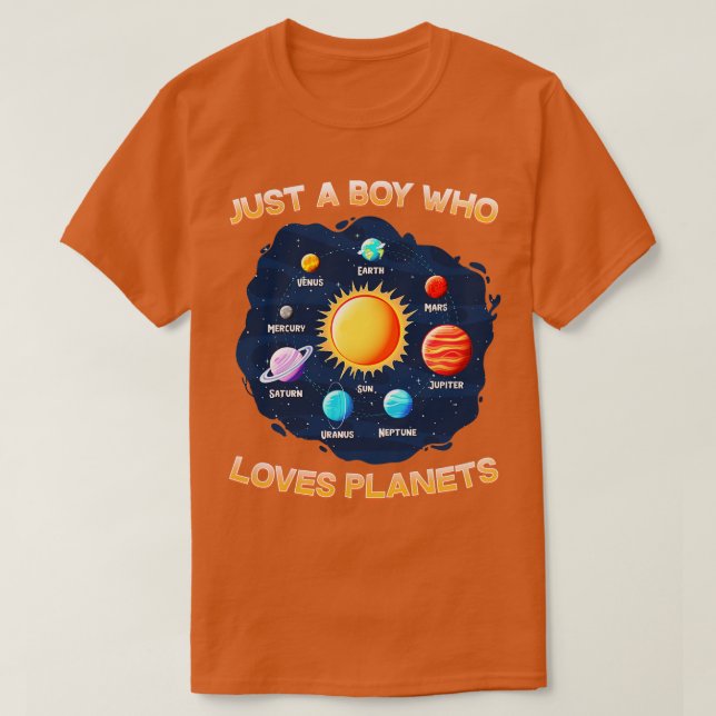 Just A Boy Who Loves Planets I Science Chemistry 1 T-Shirt (Design Front)