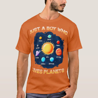Just A Boy Who Loves Planets I Science Chemistry 1 T-Shirt