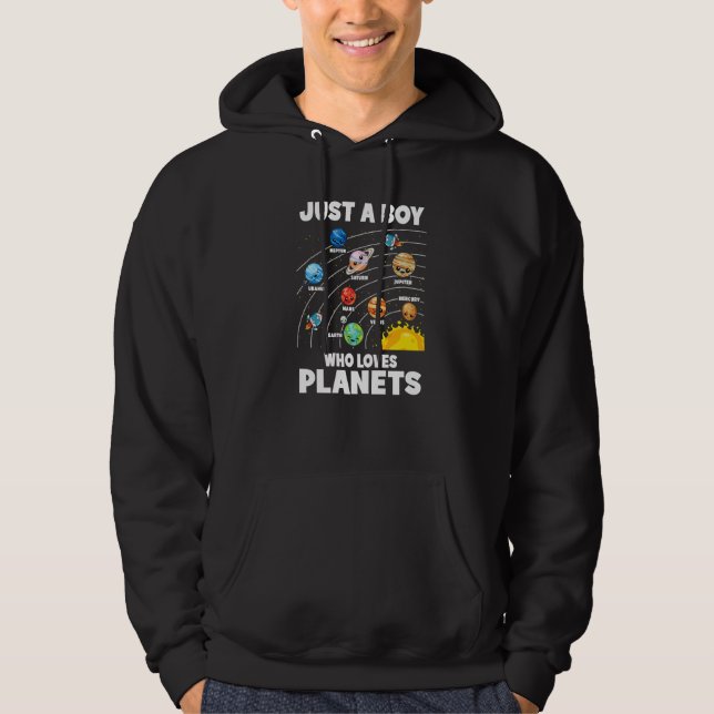 Just A Boy Who Loves Planets Solar System Astrolog Hoodie (Front)