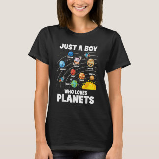 Just A Boy Who Loves Planets Solar System Astrolog T-Shirt
