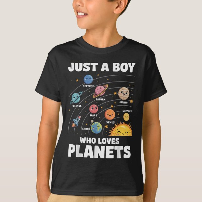 Just A Boy Who Loves Planets Solar System Science  T-Shirt (Front)