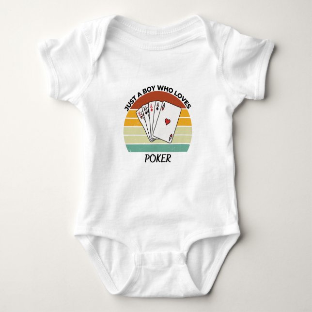 Just a Boy who loves poker Baby Bodysuit (Front)