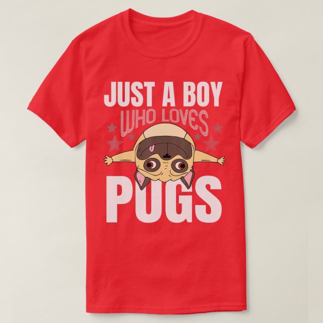 Just A Boy Who Loves Pugs Dog Lover Cute Gift (1)  T-Shirt (Design Front)