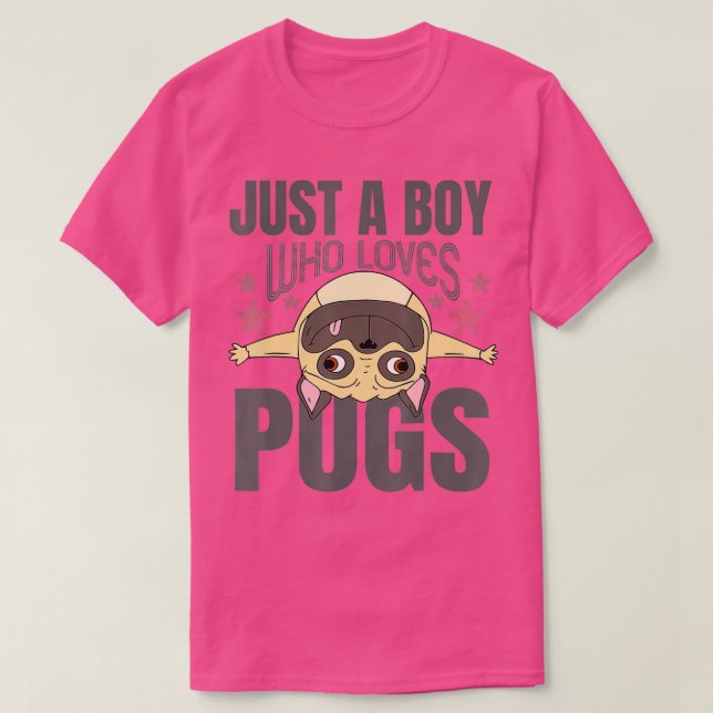 Just A Boy Who Loves Pugs Dog Lover Cute Gift  T-Shirt (Design Front)