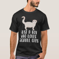 Just A Boy Who Loves Ragdoll Cats