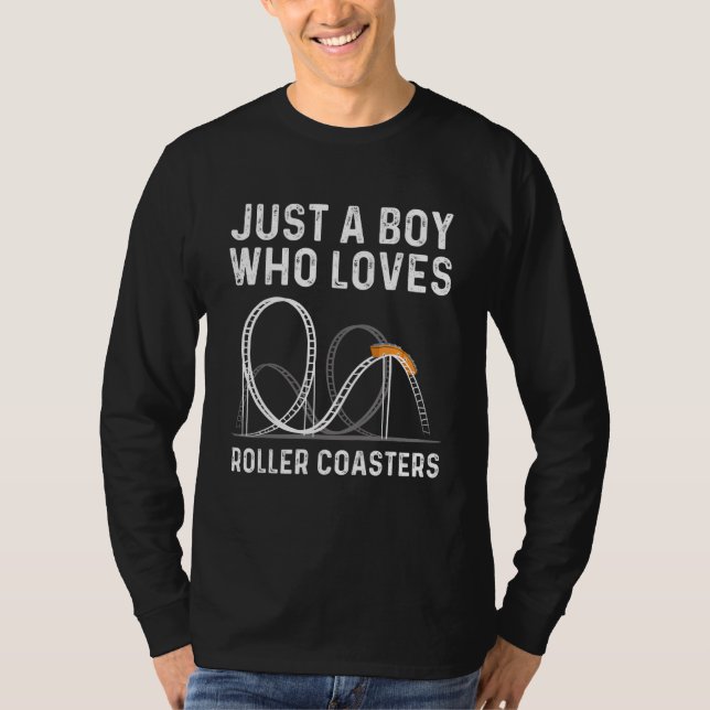 Just A Boy Who Loves Roller Coasters  Amusement Pa T-Shirt (Front)