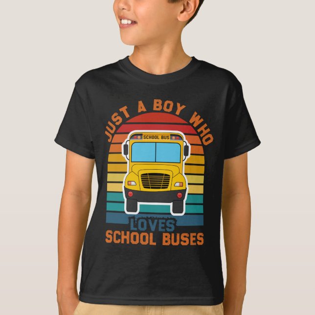 just a boy who loves school buses, School Bus Love T-Shirt (Front)