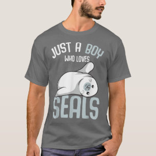 Just a Boy who loves Seals Sea Lion Boys Kids  T-Shirt