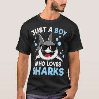 Just A Boy Who Loves Sharks Sea Animal Shark Lover T-Shirt
