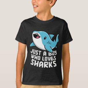 Just A Boy Who Loves Sharks T-Shirt