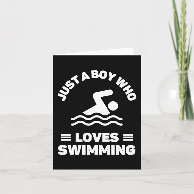 Just a boy who loves swimming card (Front)