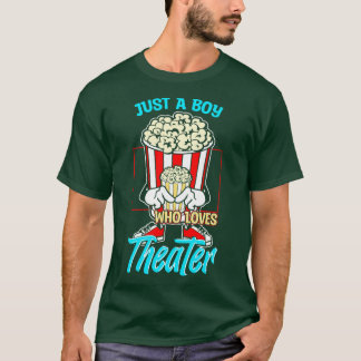 Just A Boy Who Loves Theatre T-Shirt