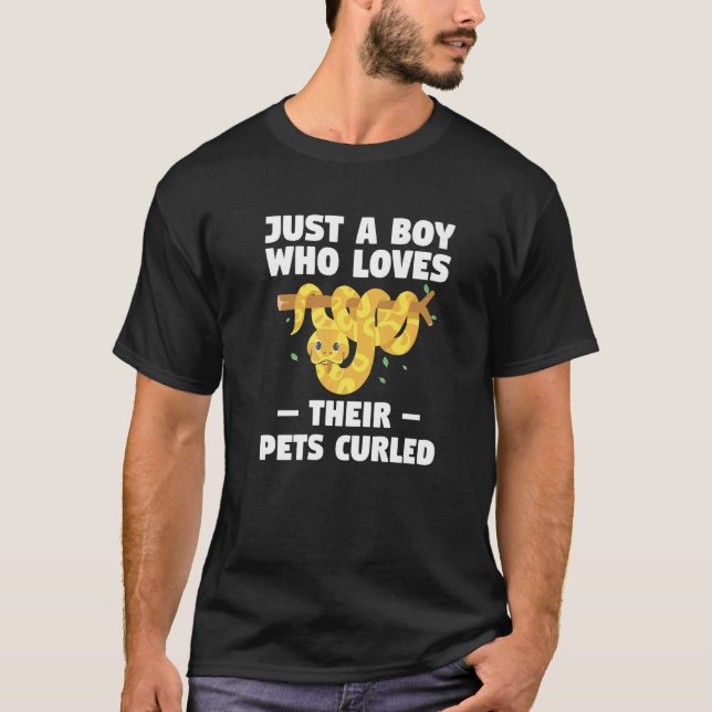 Just A Boy Who Loves Their Pets Curled Ball Python T-Shirt (Front)